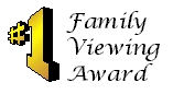 #1 Family Viewing Award